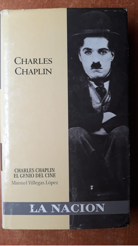 Charles Chaplin Manuel Villegas López Folio La Nación