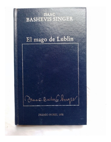 El Mago De Lublin / Singer, Isaac Bashevis