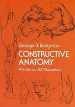 Comprar Anatomía Constructiva (dover Anatomía Para Los Artistas)