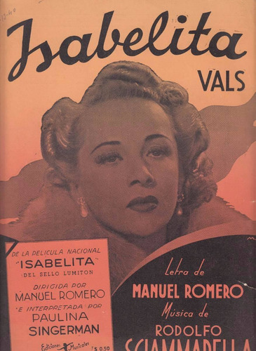 1940 Partitura Vals Isabelita Cine Argentina Singerman