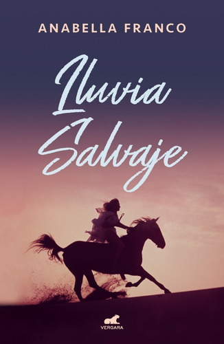 Libro Lluvia Salvaje - Franco Anabella