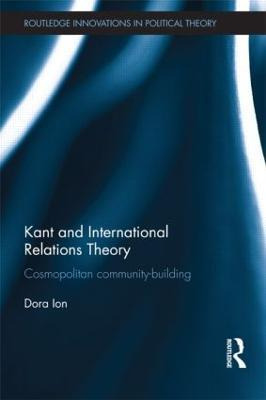 Libro Kant And International Relations Theory - Dora Ion