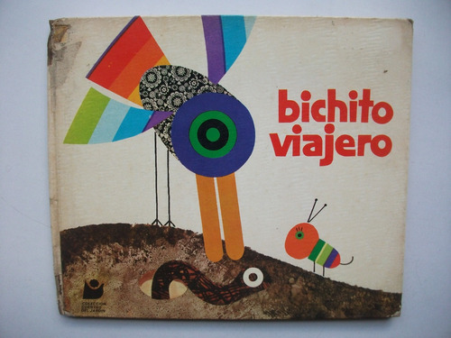 Bichito Viajero - Mane Bernardo / Ayax Barnes - Edit. Latina