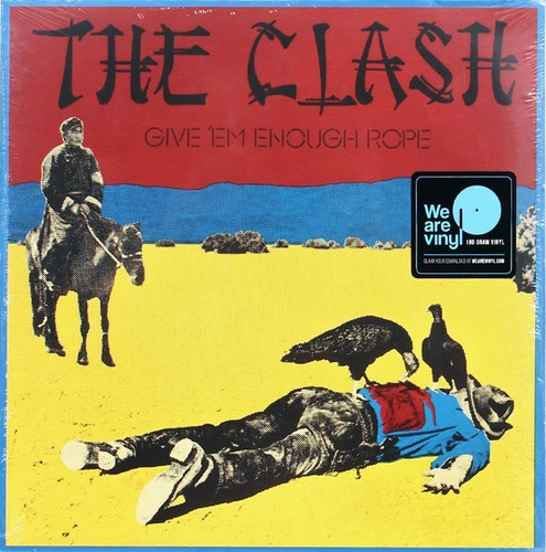 The Clash - Give 'em Enough Rope - Vinilo De 180 Gr. Nuevo