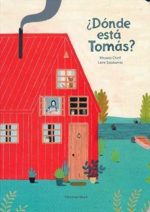 Donde Esta Tomas - Chirif, Micaela