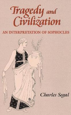 Libro Tragedy And Civilization : An Interpretation Of Sop...