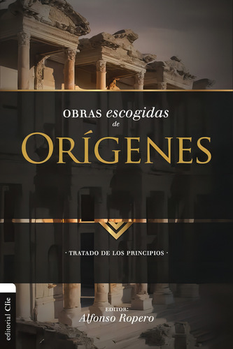 Obras Escogidas De Origenes