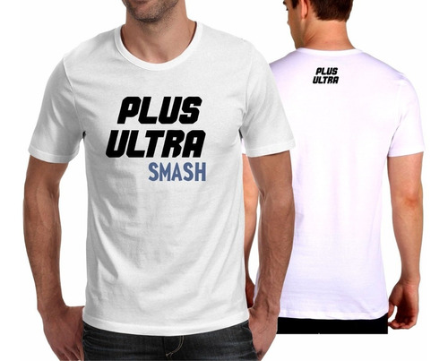 Camiseta Playera Boku No Heroe Academia - Plus Ultra Smash