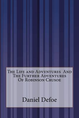 Libro The Life And Adventures And The Further Adventures ...