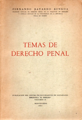 Temas De Derecho Penal  Fernando Bayardo Bengoa 