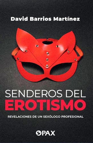 Senderos Del Erotismo