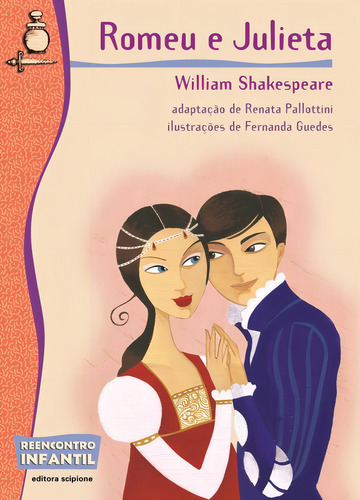 Romeu E Julieta, De William Shakespeare, Reecontro Infantil, Editora Sxcipione, 2000 (Usado)