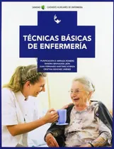 Comprar Libro Tecnicas Basicas De Enfermeria Sanidad Cuidados Auxili