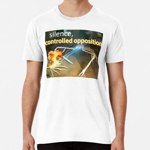 Remera Silencio Controlado Oposición Meme Algodon Premium 