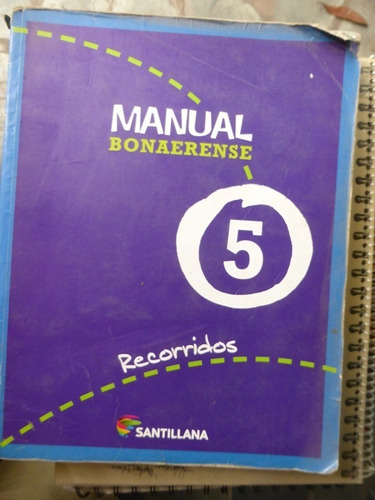 Manual Bonaerense 5 - Recorridos Santillana  2011  Impecable