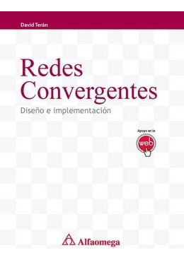Libro Redes Convergentes - Diseño E Implementación 