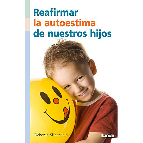 Reafirmar La Autoestima De Nuestros Hijos - Silberstein - #d