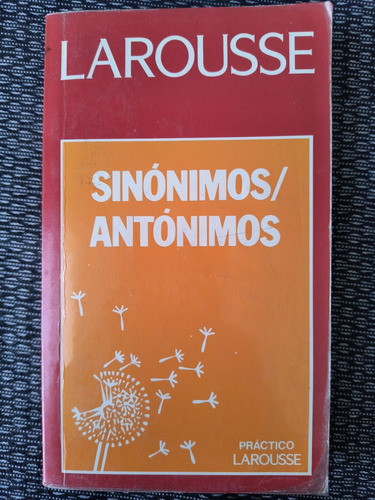 Larosse Sinónimos/antónimos