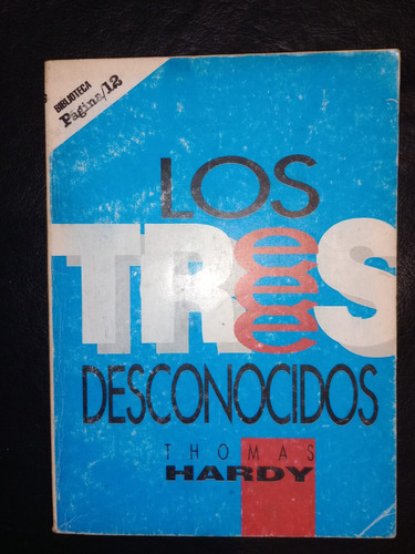 Libro Los Tres Desconocidos Thomas Hardy