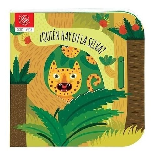 Quien Hay En La Selva (coleccion Dedito Cucu) (cartone) - B