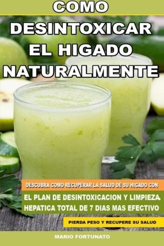 Libro Como Desintoxicar El Higado Naturalmente: Descu Lsf2