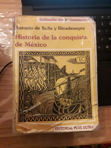 Historia De La Conquista De México