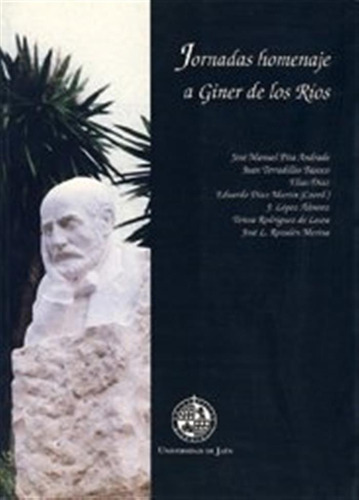 Jornadas Homenaje A Giner De Los Rios: 5 -huarte De San Juan