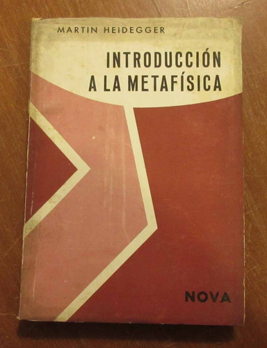 Libro Martin Heidegger - Introduccion A La Metafisica