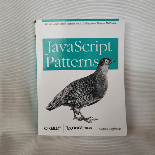 Javascript Patterns Stoyan Stefanov O Reilly 