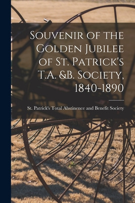Libro Souvenir Of The Golden Jubilee Of St. Patrick's T.a...