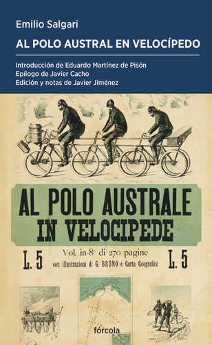 Libro Al Polo Austral En Velocipedo - Salgari, Emilio