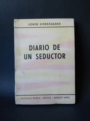 Diario De Un Seductor Sören Kierkegaard