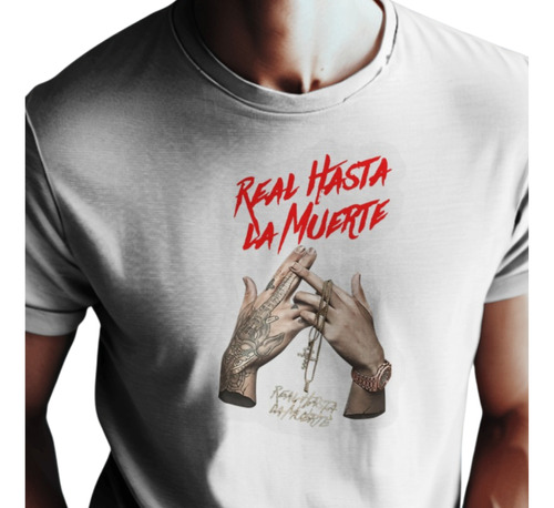 Remeras Anuel Aa Real Hasta La Muerte Trap  Varios Modelos