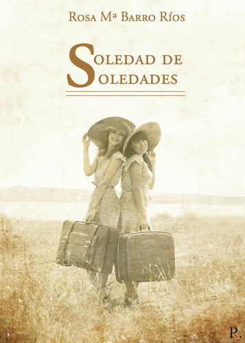 Soledad De Soledades