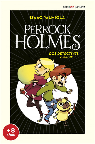 Libro - Dos Detectives Y Medio (edición Escolar) (serie Perr