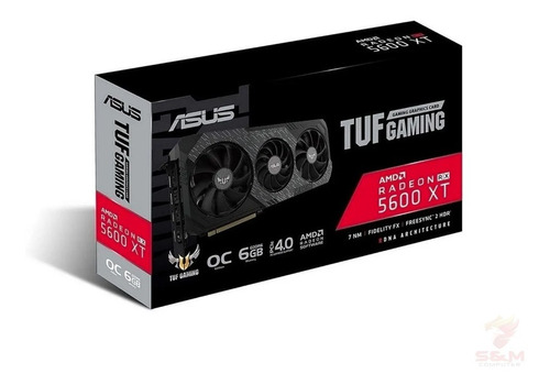 Tarjeta De Video Asus Tuf Gaming X3 Radeon Rx 5600 Evo 6gb