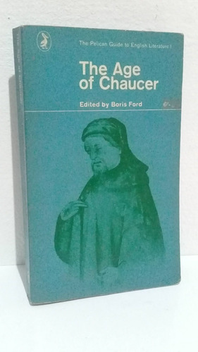 Pelican Guide English Literature Age Of Chaucer En Inglés