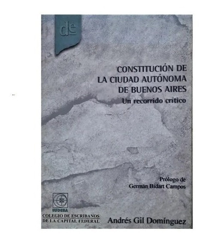 Constitucion De La Ciudad Autonoma De Buenos Aires Nuevo!