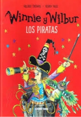 Winnie Y Wilbur. Los Piratas