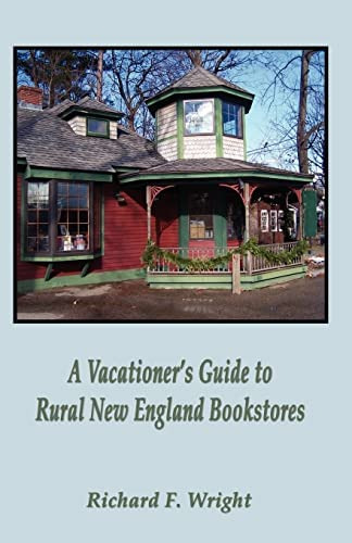 A Vacationerøs Guide To Rural New England Bookstores, De Richard. Editorial Bookstand Publishing, Tapa Blanda En Inglés