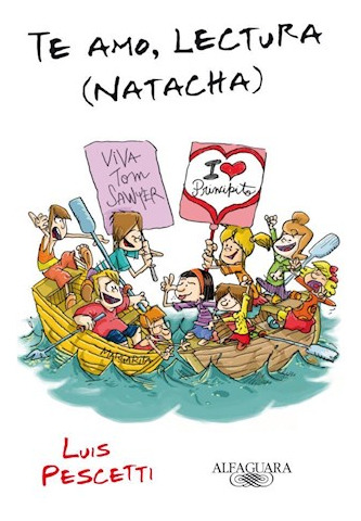 Livro Te Amo Lectura Natacha (rustico) De Pescetti Luis Mari