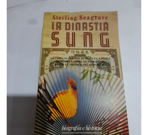 La Dinastia Sung - Sterling Seagrave - A757