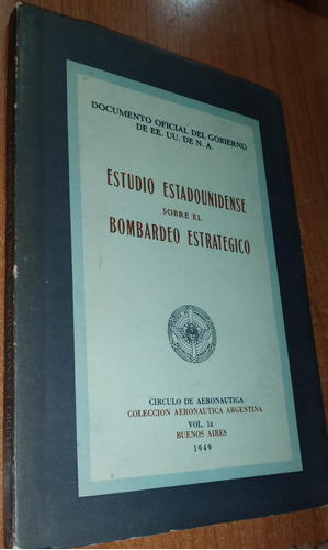 Estudio Estadounidense Sobre El Bombardeo Estrategico