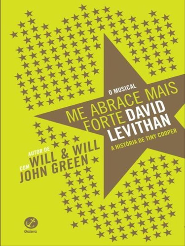 Me Abrace Mais Forte, De Levithan, David. Editora Galera Record, Capa Mole, Edição 1ª Edição - 2015 Em Português