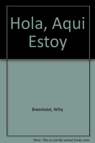 Hola, Aqui Estoy.. - Willy Breinholst