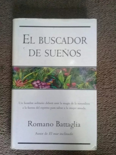 Libro: El Buscador De Los Sueños - Autor: Romano Battaglia