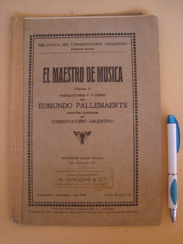 El Maestro De Musica Edmundo Pallemaerts Vol I