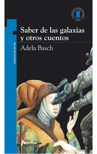 Saber De Las Galaxias - Basch, Adela