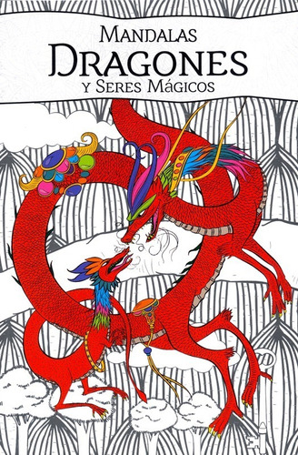 Mandalas Dragones Y Seres Mágicos