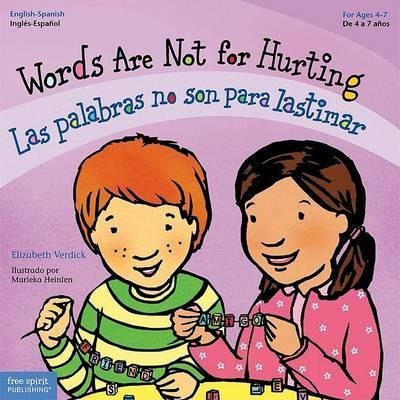 Las Palabras No Son Para Lastimar - Elizabeth Verdick